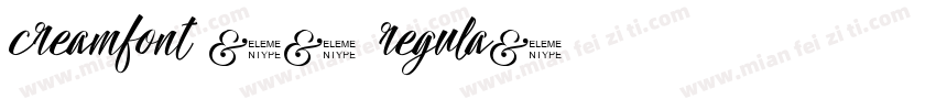 creamfont 10 regula字体转换
